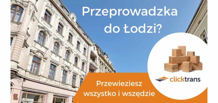 Transport i przeprowadzki w Łodzi